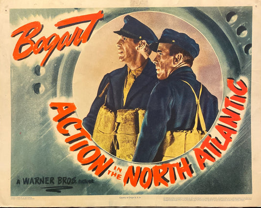 Humphrey Bogart "Action In the North Atlantic" Lobby Card 