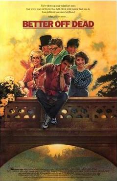 Better Off Dead original movie poster