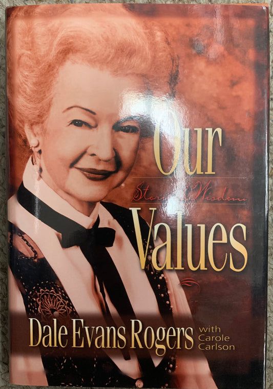 Our Values Dale Evans Rogers signed book (JSA)