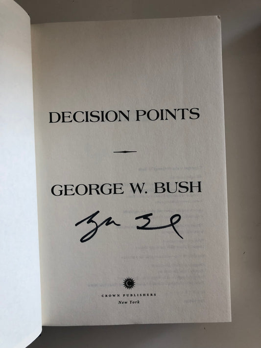 Decision Points George W. Bush signed book