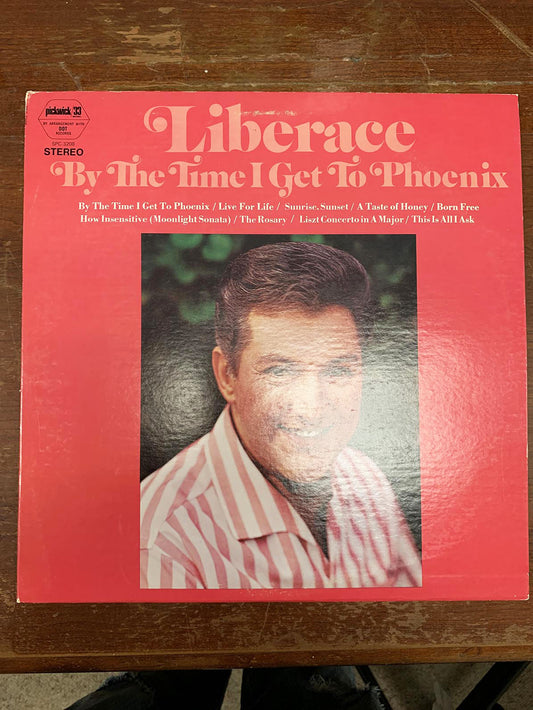 Liberace By the Time I Get to Phoenix Album