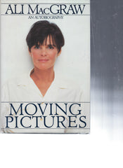 Moving Pictures signed Ali MacGraw autobiography