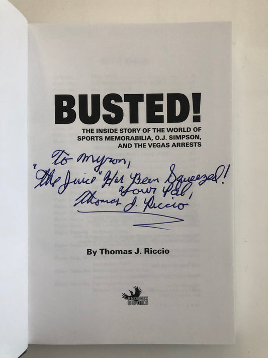 Busted! Thomas J. Riccio signed book