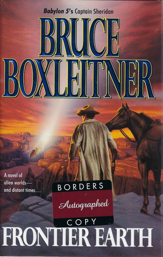 Frontier Earth Bruce Boxleitner signed book