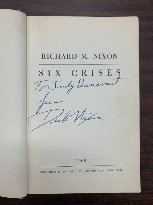 Six Crises signed by Richard Nixon