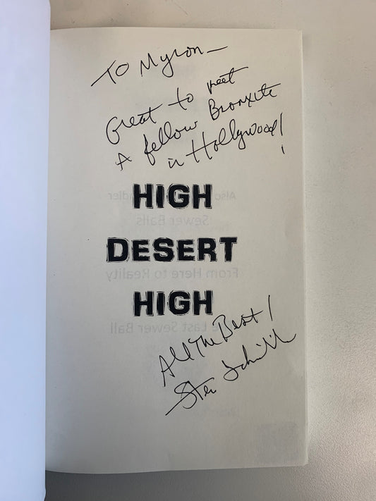 High Desert High Steven Schindler signed first edition paperback book