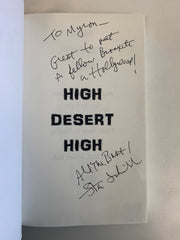 High Desert High Steven Schindler signed first edition paperback book