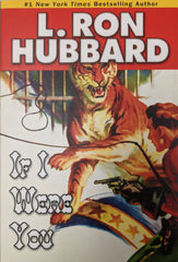 If I Were You. Stories From The Golden Age by L. Ron Hubbard.