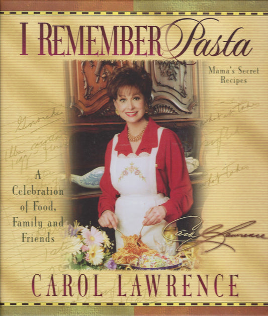 I Remember Pasta Carol Lawrence signed book