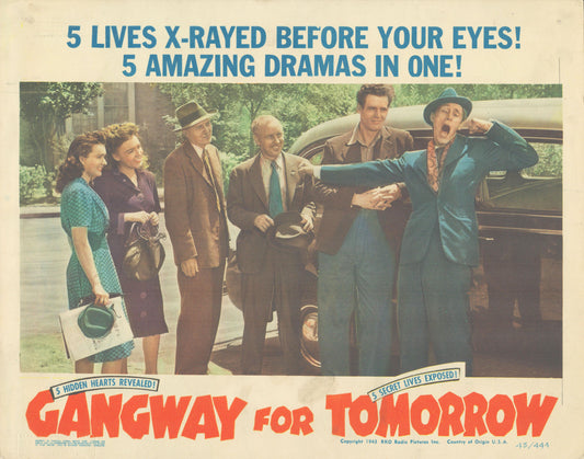 Gangway for Tomorrow 
 1943 original vintage lobby card