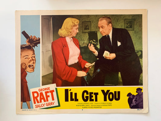 I'll Get You 
original 1953 vintage lobby card