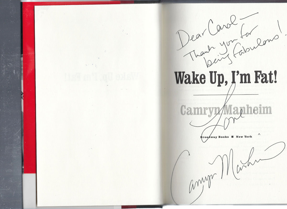 Wake Up, I'm Fat! Camryn Manheim signed book