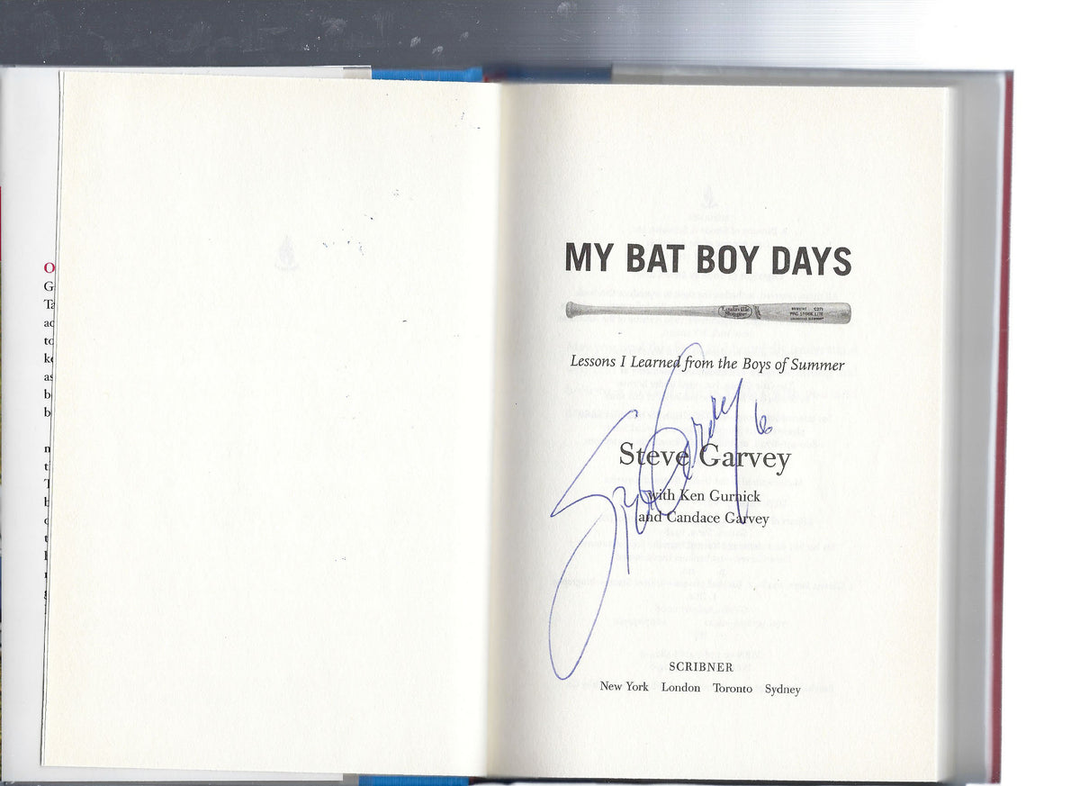 My Bat Boy Days: Lessons I Learned from the Boys of Summer Steve Garvey signed book